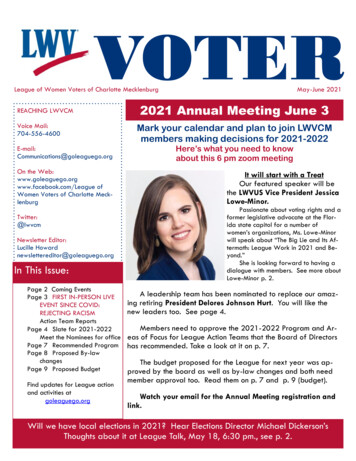 REACHING LWVCM 2021 Annual Meeting June 3 E-mail: Women Voters . - MyLO