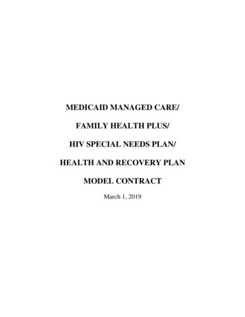 Medicaid Managed Care/Family Health Plus/ HIV Special Needs Plan Model .