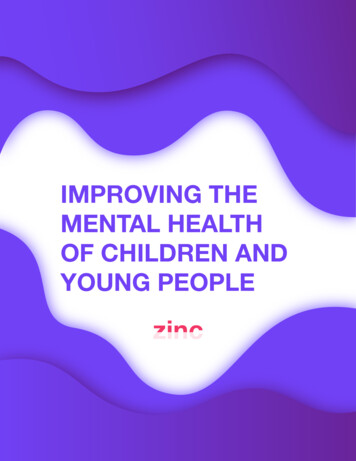 IMPROVING THE MENTAL HEALTH OF CHILDREN AND YOUNG PEOPLE - Zinc