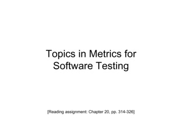 Topics In Metrics For Software Testing - Drexel CCI