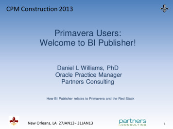 Primavera Users: Welcome To BI Publisher!
