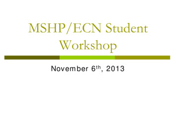 MSHP/ECN Student Workshop