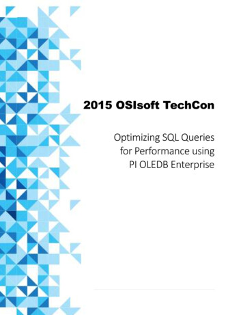 Optimizing SQL Queries For Performance Using PI OLEDB Enterprise - OSIsoft