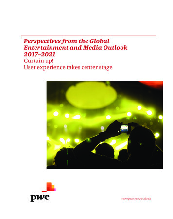 Perspectives From The Global Entertainment And Media Outlook 2017-2021 .