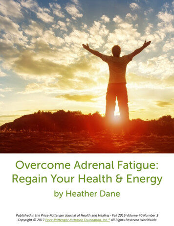 Overcome Adrenal Fatigue: Regain Your Health & Energy - Heather Dane