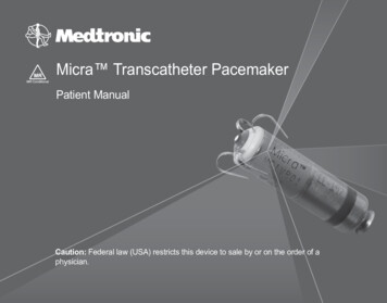 Micra Transcatheter Pacemaker - Food And Drug Administration