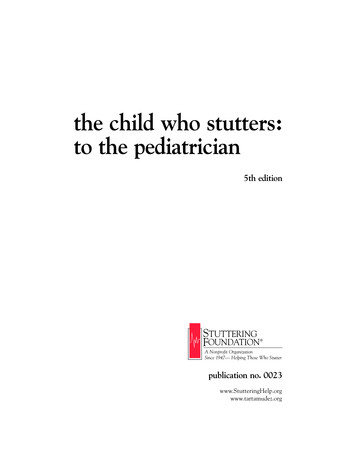 The Child Who Stutters: To The Pediatrician