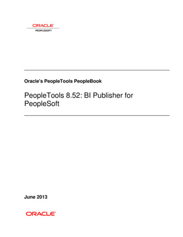 PeopleTools 8.52: BI Publisher For PeopleSoft