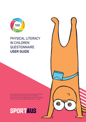 PHYSICAL LITERACY IN CHILDREN QUESTIONNAIRE - Sport Australia
