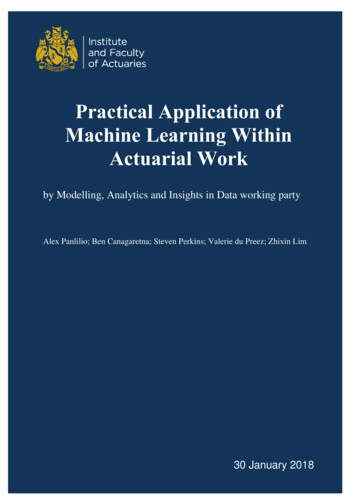 Practical Application Of Machine Learning Within Actuarial Work Final (2)