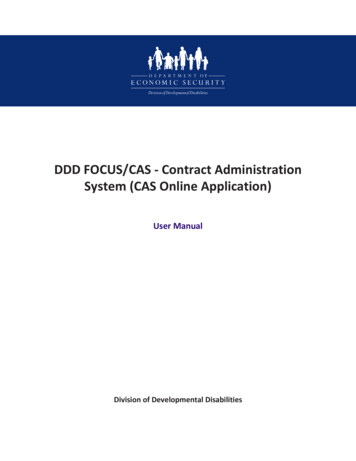 DDD FOCUS/CAS - Contract Administration System (CAS Online . - Arizona