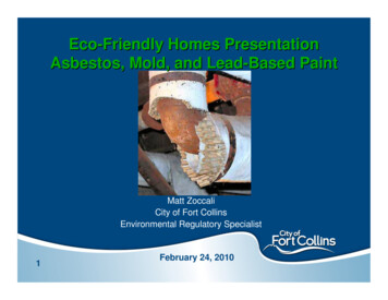 Eco -Friendly Homes Presentation Asbestos, Mold, And Lead -Based Paint