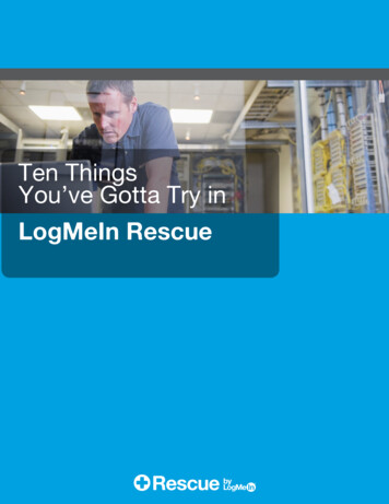 Ten Things You've Gotta Try In LogMeIn Rescue