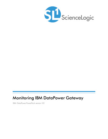 Monitoring IBM DataPower Gateways (v101) - ScienceLogic