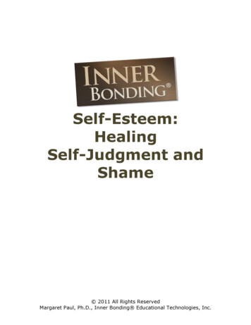 Self-Esteem: Healing Self-Judgment And Shame - Inner Bonding