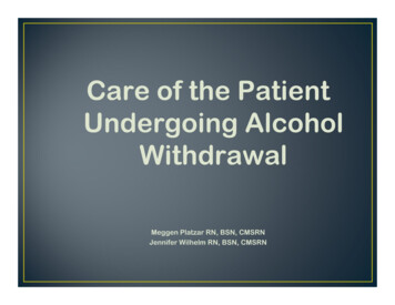 Care Of The Patient Undergoing Alcohol Withdrawal - Cleveland Clinic