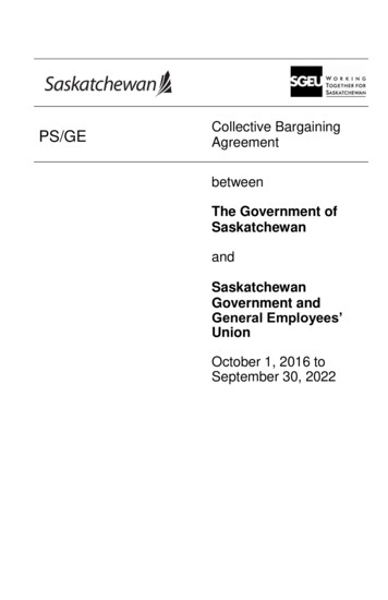 Collective Bargaining Agreement PS/GE Between - Saskatchewan
