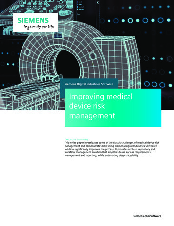 Siemens Digital Industries Software Improving Medical Device Risk .