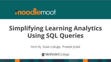 Simplifying Learning Analytics Using SQL Queries - Moodle
