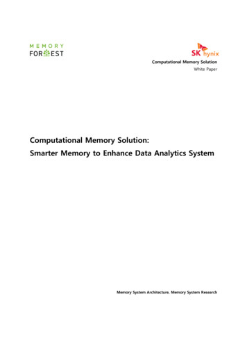 Computational Memory Solution: Smarter Memory To Enhance Data Analytics .