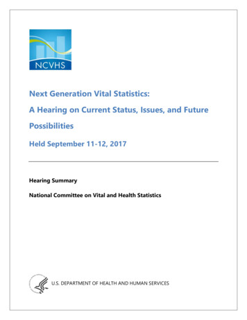 Next Generation Vital Statistics: A Hearing On Current Status, Issues .