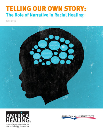 The Role Of Narrative In Racial Healing - Perception