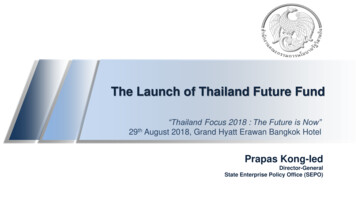 The Launch Of Thailand Future Fund