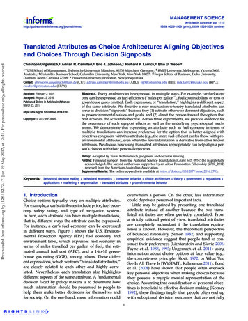 Translated Attributes As Choice Architecture: Aligning Objectives And .