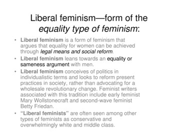 Liberal Feminism—form Of The Equality Type Of Feminism