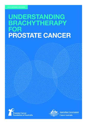 PCFA INFORMATION GUIDE UNDERSTANDING BRACHYTHERAPY FOR . - Prostate