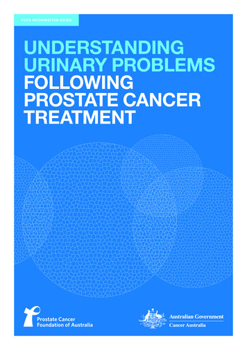 PCFA INFORMATION GUIDE UNDERSTANDING URINARY PROBLEMS . - Prostate