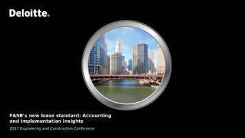FASB's New Lease Standard: Accounting And Implementation . - Deloitte