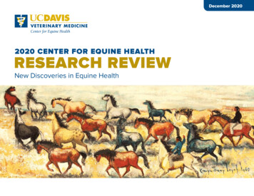 2020 CENTER FOR EQUINE HEALTH RESEARCH REVIEW - UC Davis