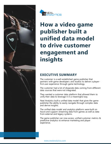 How A Video Game Publisher Built A Unified Data Model To Drive Customer .