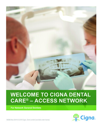 Welcome To Cigna Dental Care - Access Network