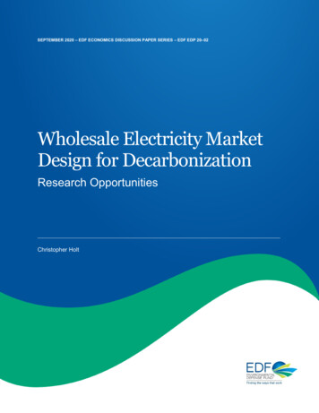 Wholesale Electricity Market Design For Decarbonization