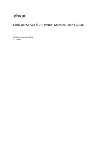 Citrix XenServer 7.0 Virtual Machine User's Guide