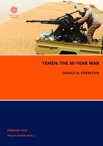 YEMEN: THE 60-YEAR WAR - Middle East Institute