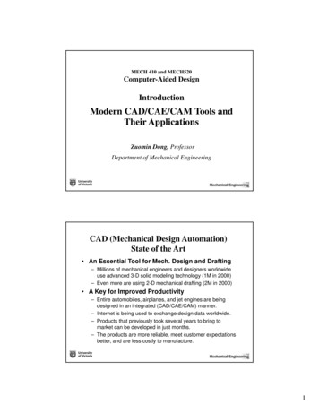 Modern CAD/CAE/CAM Tools And Their Applications - UVic.ca