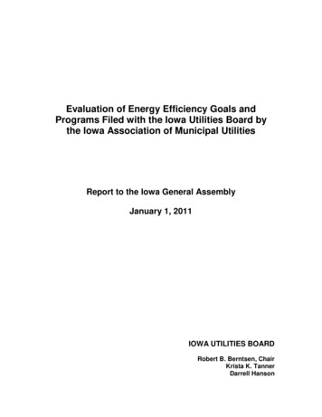 Evaluation Of Energy Efficiency Goals And Programs Filed With The Iowa .