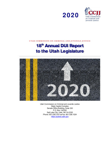 UTAH COMMISSION ON CRIMINAL AND JUVENILE JUSTICE 18th Annual DUI Report .