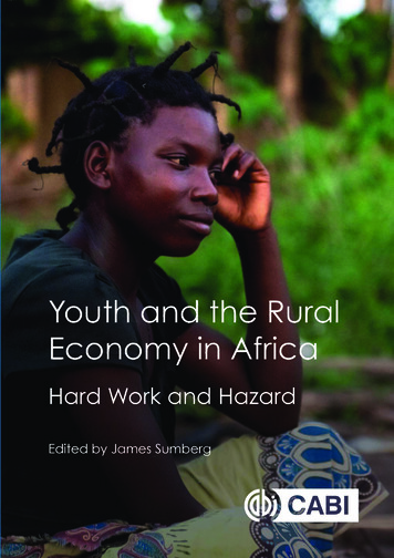 Youth And The Rural Economy In Africa: Hard Work And Hazard - CABI 