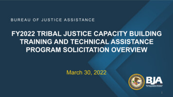 FY2022 Tribal Justice Capacity Building Training And Technical .
