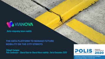 Mobility On The City Streets The Data Platform To Manage Future