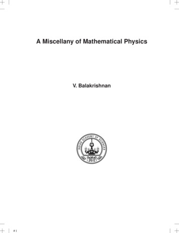 A Miscellany Of Mathematical Physics