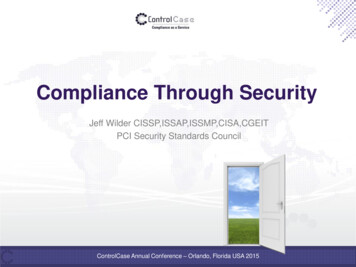 Jeff Wilder CISSP,ISSAP,ISSMP,CISA,CGEIT PCI Security Standards Council
