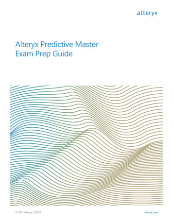 Alteryx Predictive Master Exam Prep Guide
