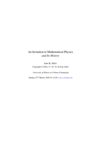 An Invitation To Mathematical Physics And Its History