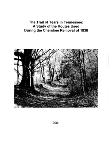The Trail Of Tears In Tennessee: A Study Of The Routes Used During The .