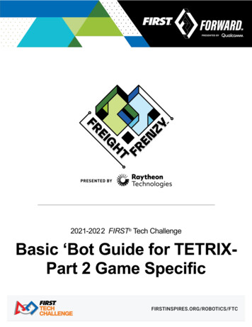 2021-2022 FIRST Tech Challenge Basic 'Bot Guide For TETRIX- Part 2 Game .